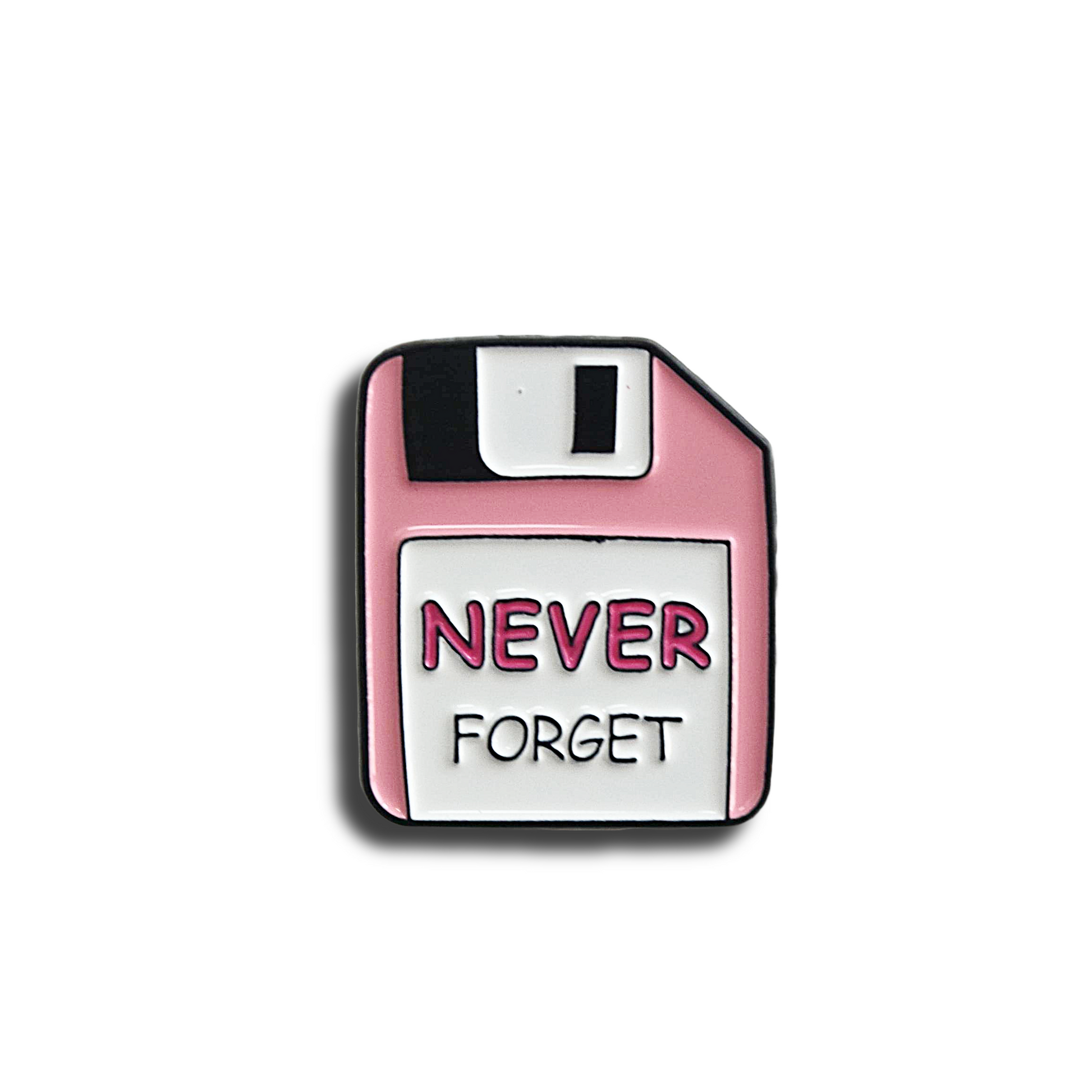 Floppy disc-shaped pin with 'NEVER FORGET' text on a white background