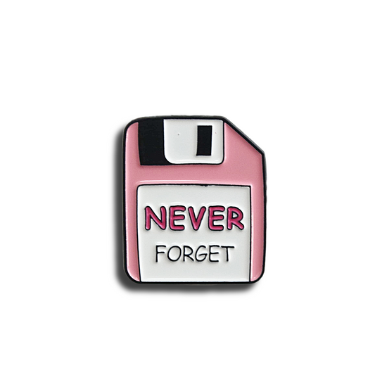 Floppy disc-shaped pin with 'NEVER FORGET' text on a white background